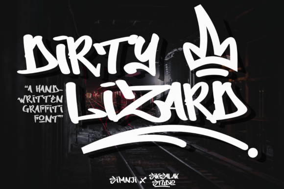 Dirty Lizard Graffiti: The Bold Font for Eye-Catching Campaigns