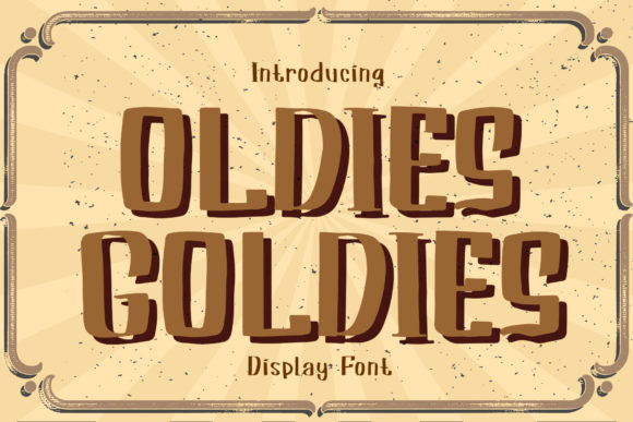 Enhance Your Brand with Oldies Goldies Display Font