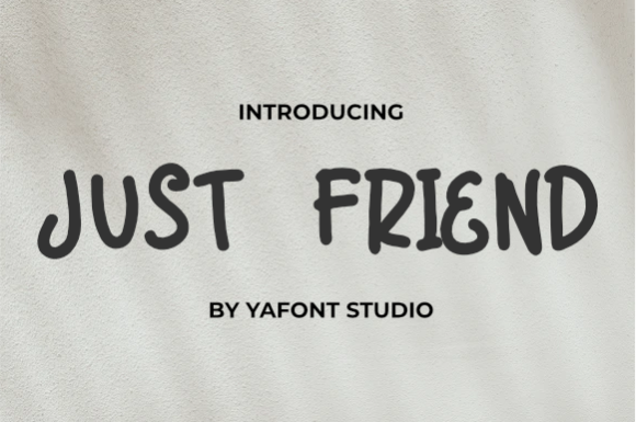 Just Friend: A Playful and Authentic Display Font