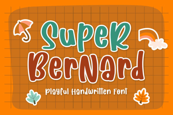 Super Bernard: A Playful Display Font for Editorial Design