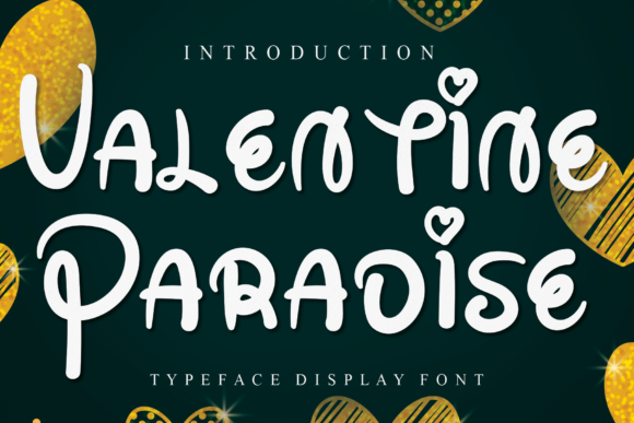 Valentine Paradise: A Stylish Font for Creative Branding