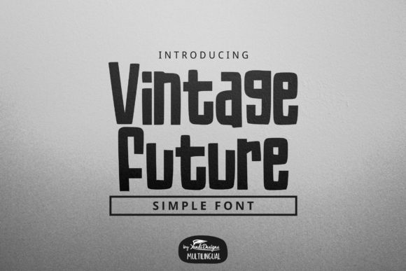 Vintage Future: A Quirky Display Font for Engaging Visuals